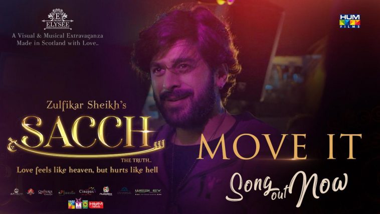 Watch Video Song ‘Move It’ from “Sacch”