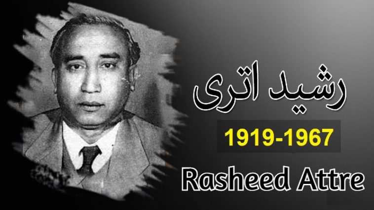 Rasheed Attre’s Melodies Play Over and Over All Over Pakistan Even Today